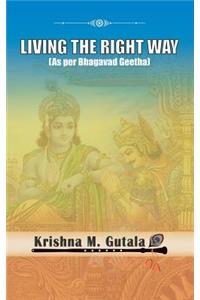 Living the Right Way