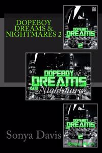Dopeboy Dreams & Nightmares 2