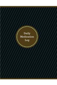 Daily Medication Log (Logbook, Journal - 126 pages, 8.5 x 11 inches)