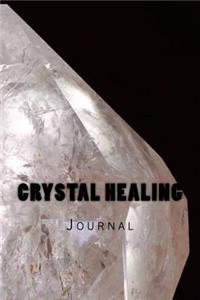 Crystal Healing Journal