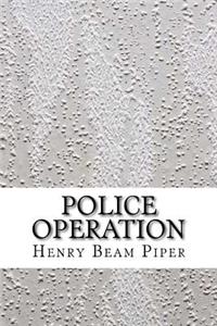 Police Operation