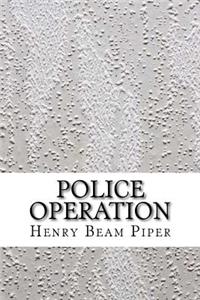 Police Operation