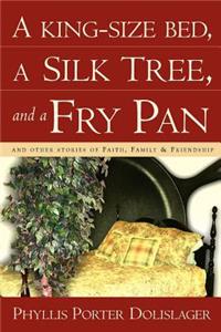 King-Size Bed, a Silk Tree, and a Fry Pan