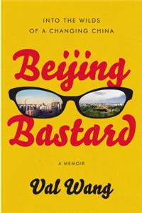 Beijing Bastard