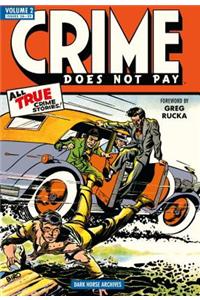 Crime Does Not Pay Archives Volume 2