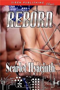 Reborn [Sequel to Truth and Deception] (Siren Publishing Classic Manlove)