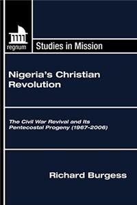 Nigeria's Christian Revolution