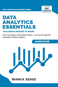 Data Analytics Essentials You Always Wanted To Know