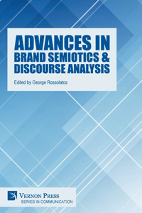 Advances in Brand Semiotics & Discourse Analysis