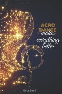 Acro dance Makes Everything Better