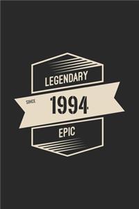 Legendary Epic Since 1994 Notebook Birthday Gift For Women, Men, Boss, Coworkers, Colleagues, Students & Friends