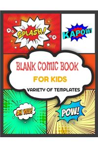Blank comic book for kids to write stories with variety of templates