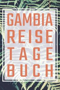 Gambia Reisetagebuch