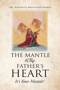 Mantle of the Father's Heart