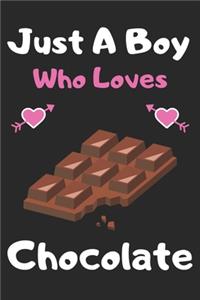 Just a boy who loves chocolate