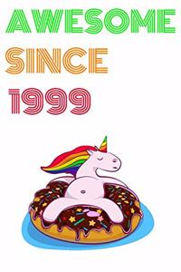 Awesome Since 1999 Notebook Birthday Gift