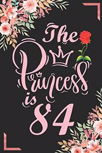 The Princess Is 84