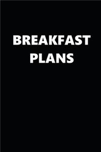 2020 Daily Planner Breakfast Plans 388 Pages
