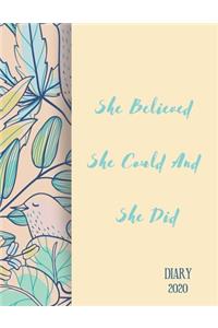 She Believed She Could And She Did Diary 2020