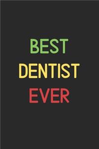 Best Dentist Ever