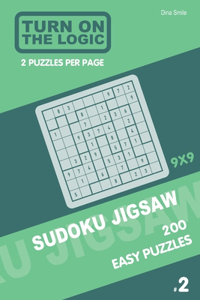 Turn On The Logic Sudoku Jigsaw 200 Easy Puzzles 9x9 (2)