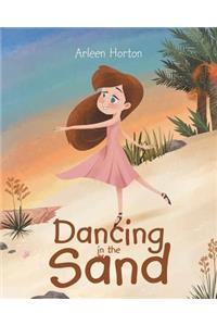 Dancing in the Sand