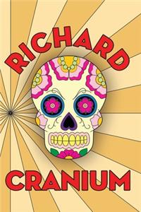 Richard Cranium