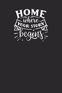Home Where Your Story Begins