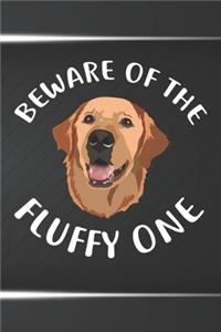 Beware Of The Fluffy One Notebook Journal