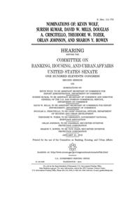 Nominations of Kevin Wolf, Suresh Kumar, David W. Mills, Douglas A. Criscitello, Theodore W. Tozer, Orlan Johnson, and Sharon Y. Bowen