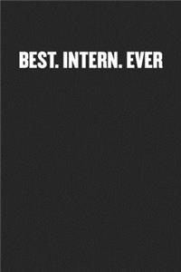 Best. Intern. Ever