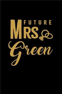 Future Mrs. Green