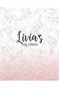 Livia's Big Ideas