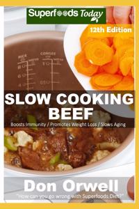 Slow Cooking Beef