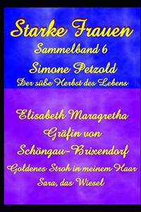 Starke Frauen Sammelband 6