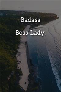 Badass Boss Lady. Notebook