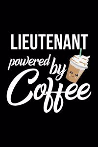 Lieutenant Powered by Coffee