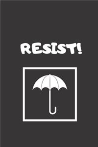 Resist!: Blank Lined Journal Coworker Notebook (Funny Office Journals)