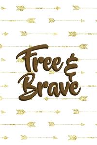 Free & Brave