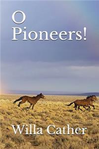 O Pioneers!