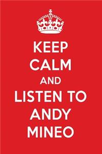 Keep Calm and Listen to Andy Mineo: Andy Mineo Designer Notebook