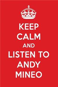 Keep Calm and Listen to Andy Mineo