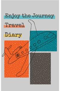 Enjoy the Journey Travel Diary: An Easy Journaling Logbook for Study Abroad Students and Personal Vacation Trips
