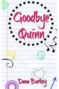 Goodbye Quinn