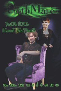 GothMares Book IV