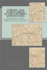 Cornell and Allied Families of the Southern United States