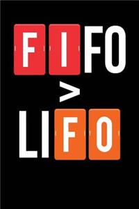 FIFO > LiFO