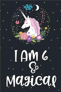 I am 6 and Magical