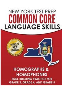 New York Test Prep Common Core Language Skills Homographs & Homophones