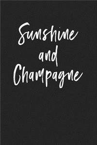 Sunshine and Champagne